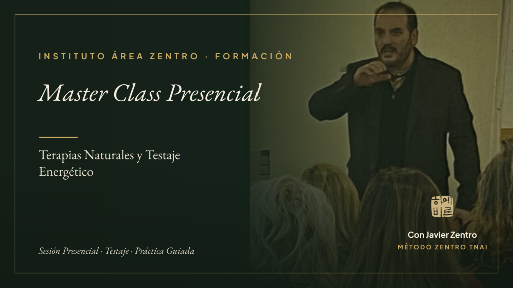 Master Class: Terapias Naturales y Testaje Energético · Instituto Área Zentro