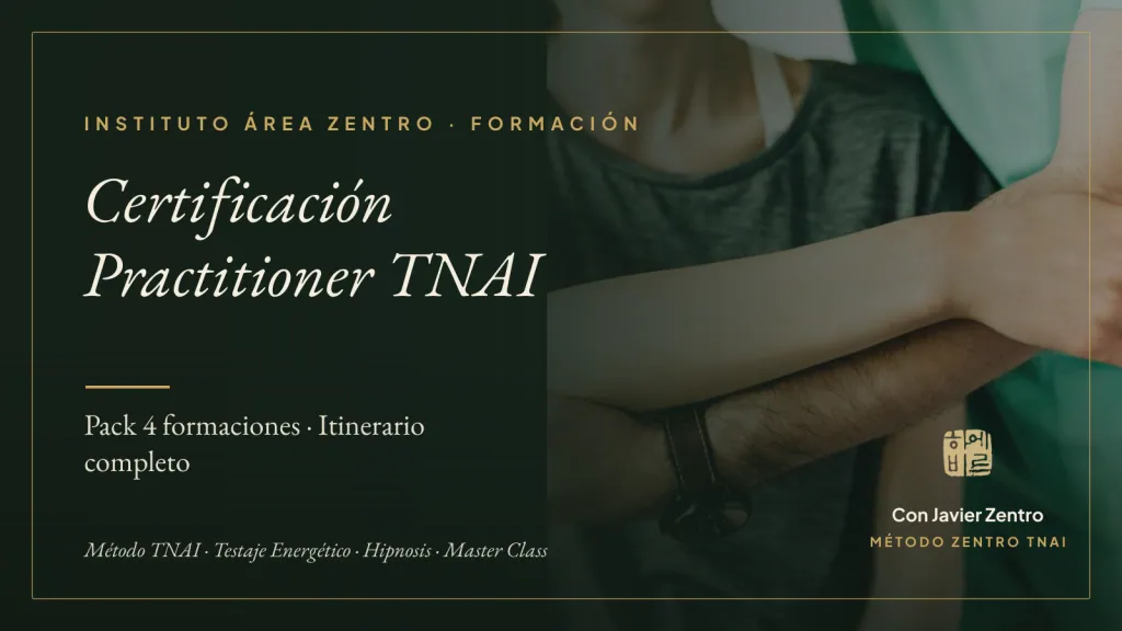 Certificación Practitioner TNAI (Pack 4 formaciones) · Instituto Área Zentro
